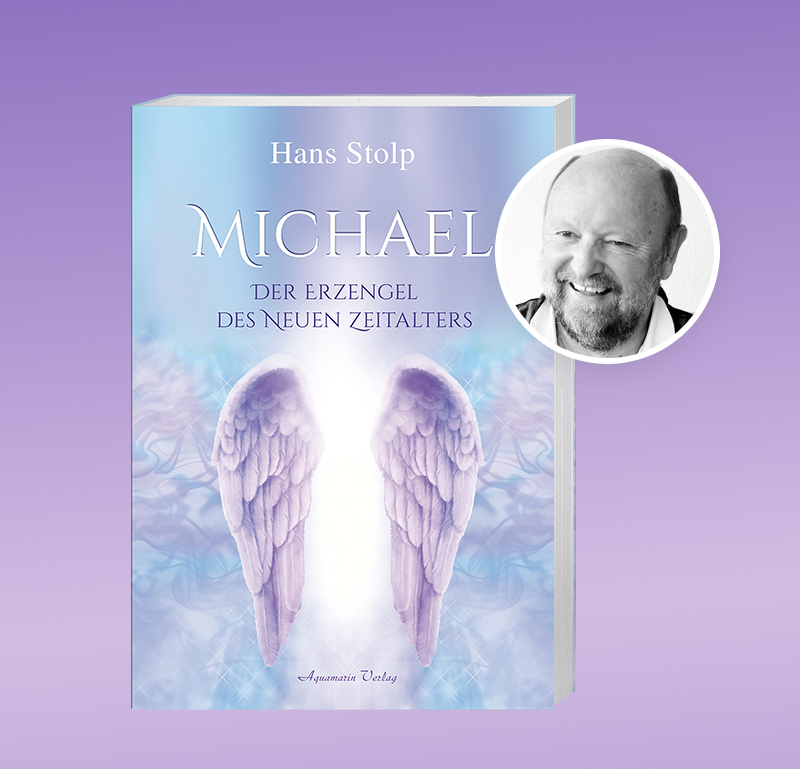 Alt-Text Genarator sagte:  Buchcover des Titels „Michael – Der Erzengel des neuen Zeitalters“ von Hans Stolp mit lila Engelsflügeln vor himmlischem Hintergrund und einem Porträt des Autors oben rechts.